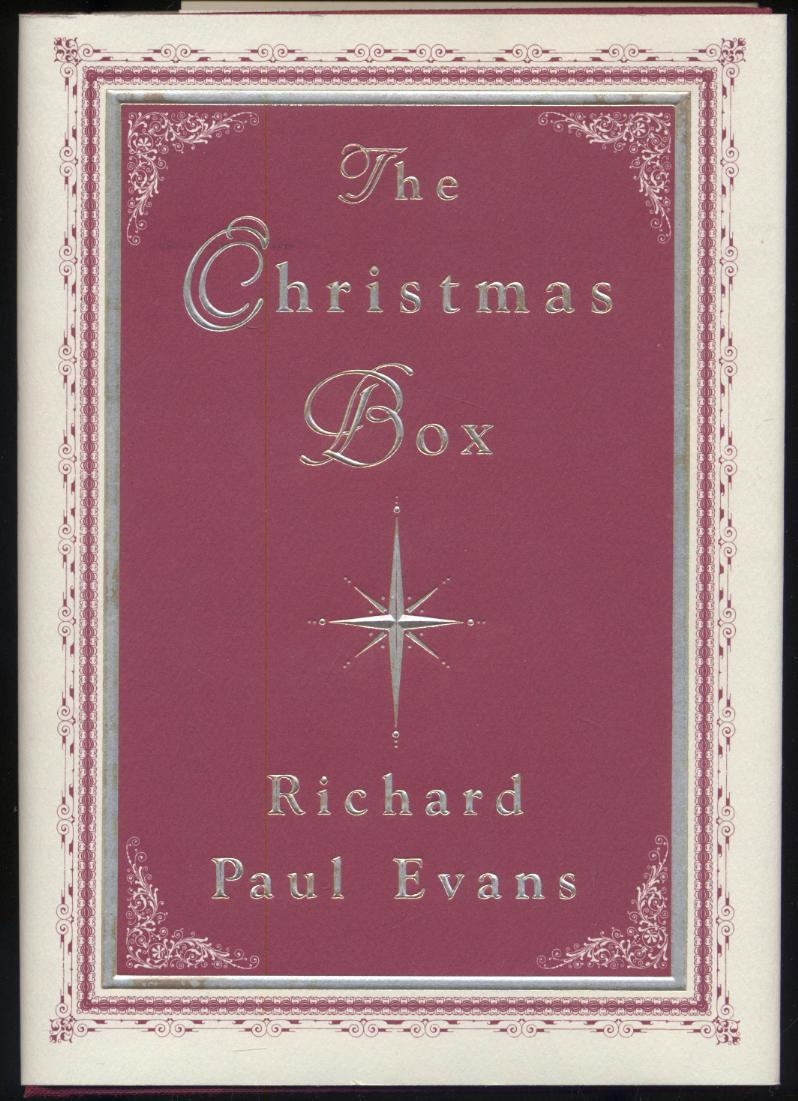 The Christmas Box by EVANS, Richard Paul: Fine Hardcover (1993) Signed by Author(s) | Between ...