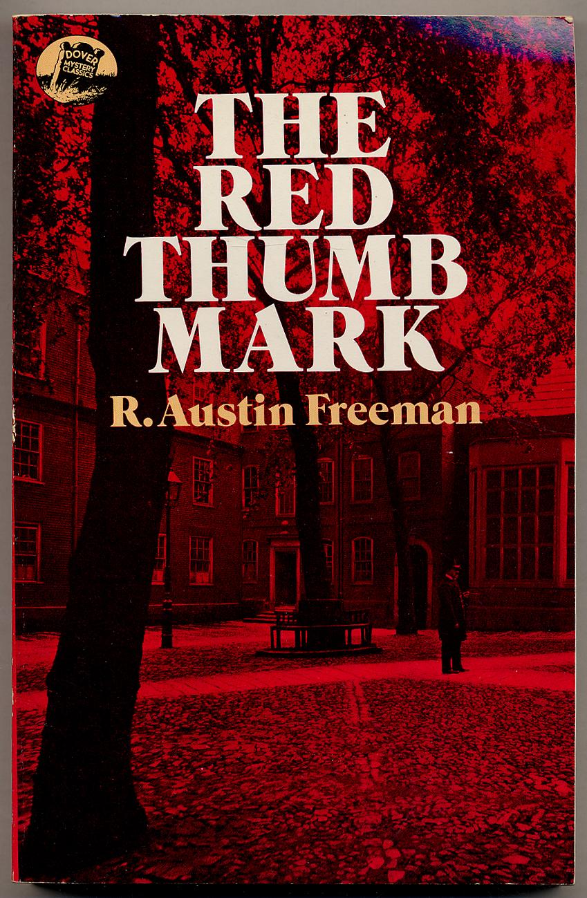 The Red Thumb Mark (Dover Mystery Classics)