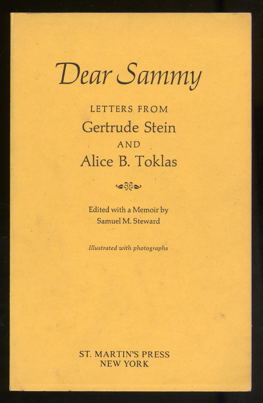 Dear Sammy: Letters from Gertrude Stein and Alice B. Toklas