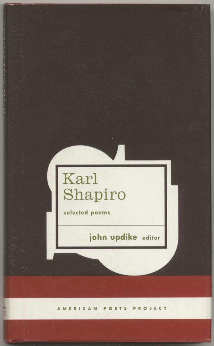 Karl Shapiro Selected Poems