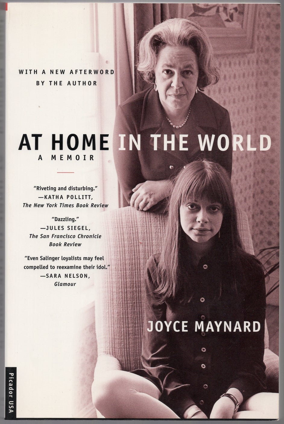 At Home in the World: A Memoir - MAYNARD, Joyce