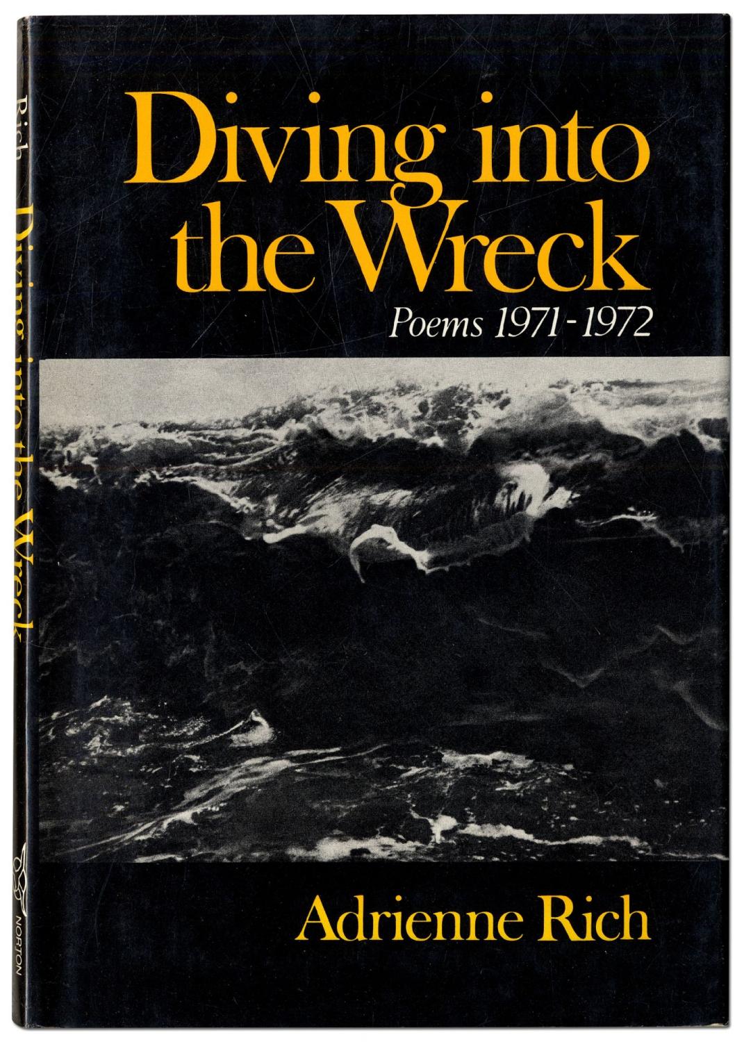 Diving into the Wreck: Poems 1971-1972 - RICH, Adrienne