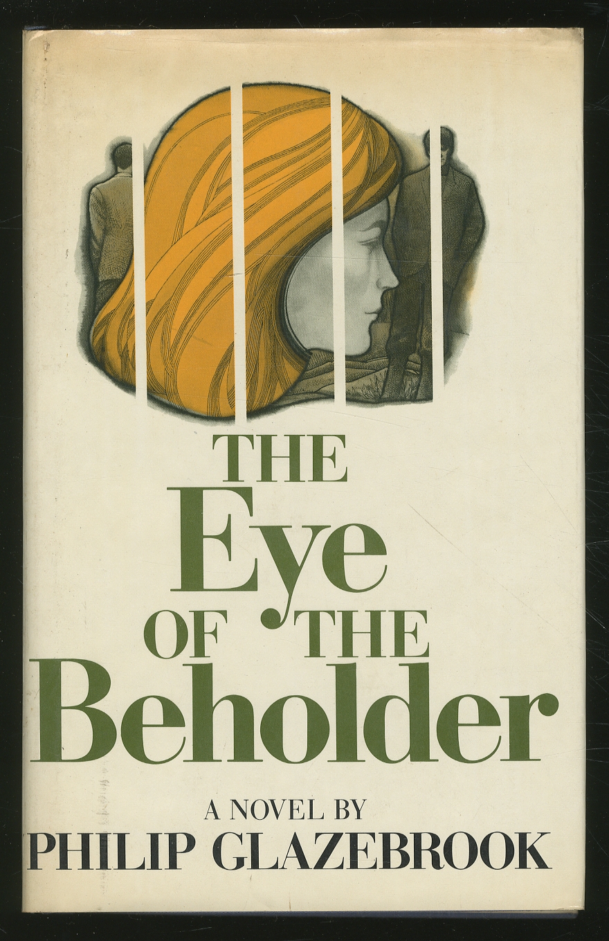 The Eye of the Beholder - GLAZEBROOK, Philip