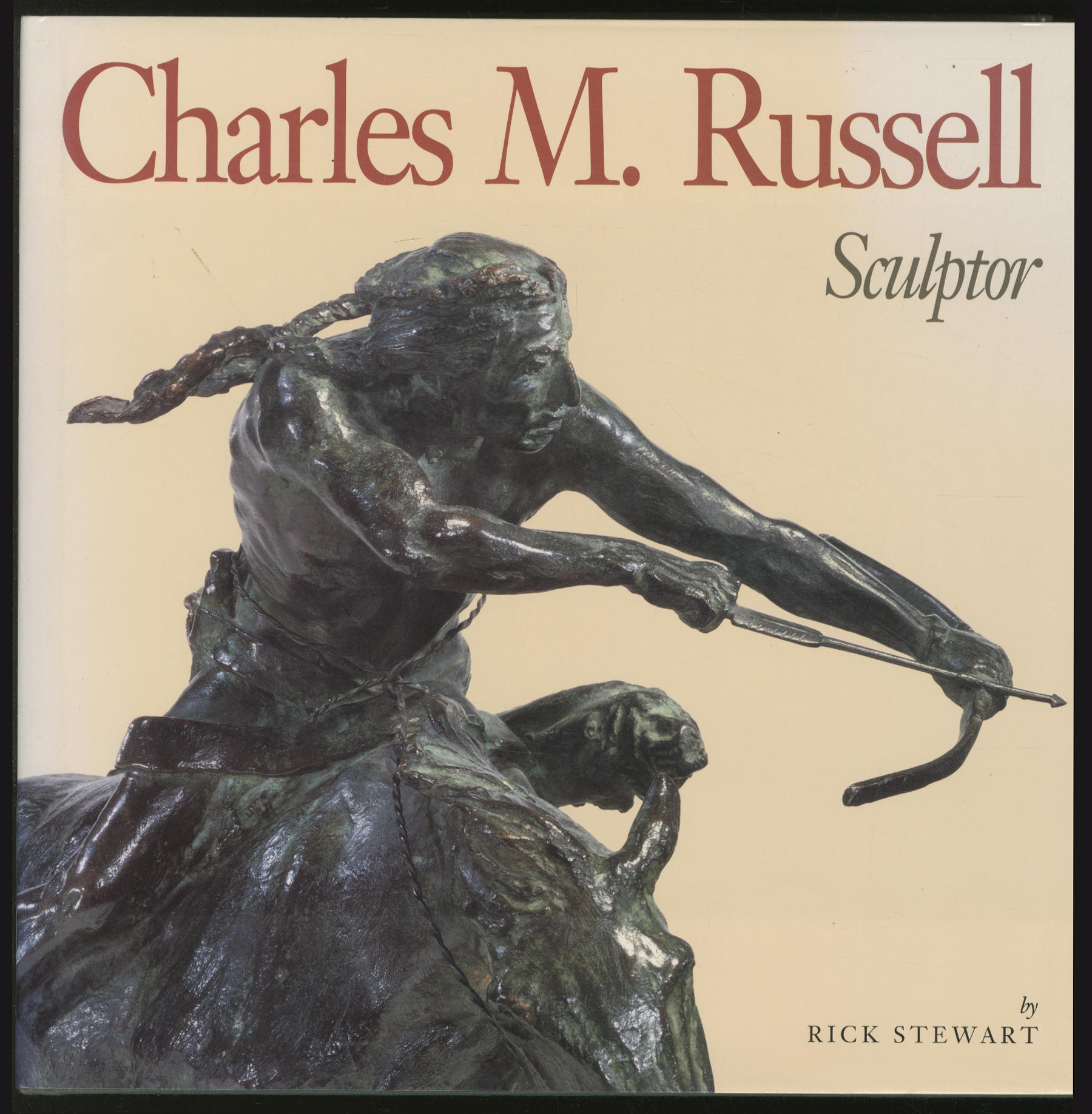 Charles M. Russell, Sculptor - STEWART, Rick