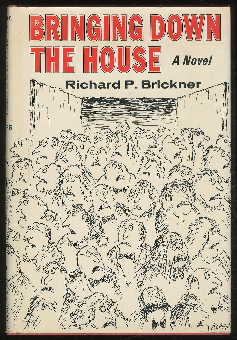 Bringing Down the House - BRICKNER, Richard P.