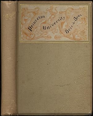 Bric-A-Brac [1893]. [Cover title]: Princeton University Bric-a-Brac