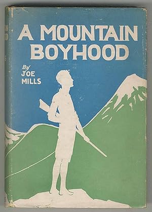 A Mountain Boyhood