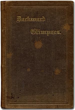 Backward Glimpses given to the World by John Bunyan through the Inspiration of Sarah A. Ramsdell