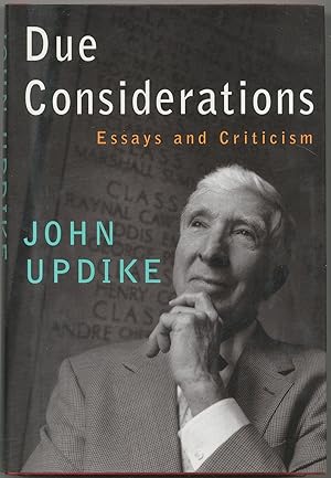 Due Considerations: Essays and Criticism