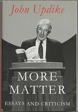 More Matter: Essays and Criticism