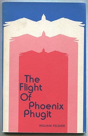 The Flight of Phoenix Phugit