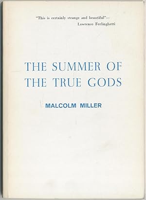 The Summer of the True Gods