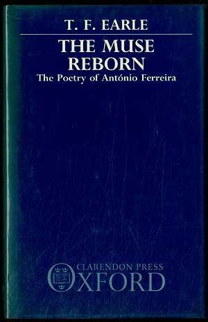 The Muse Reborn: The Poetry of Antonio Ferreira