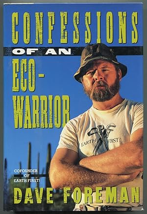 Confessions of an Eco-Warrior