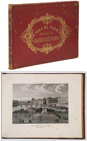Collection de Vues de Paris, prises au Daguerreotype [alternate title]: Collection de 28 Vues de ...