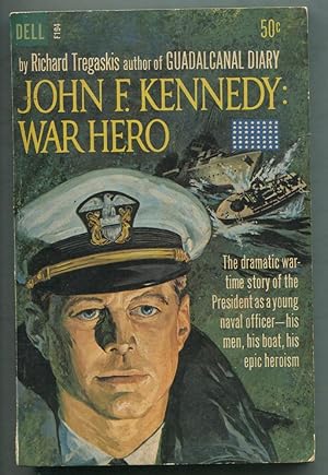 John F. Kennedy: War Hero