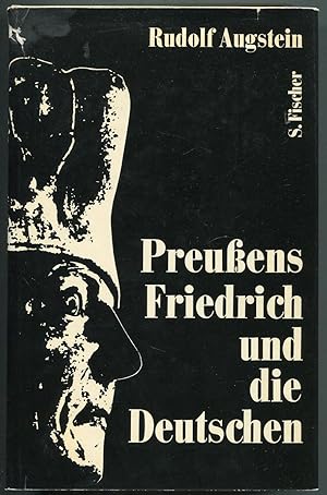 Preußens Friedrich und die Deutschen