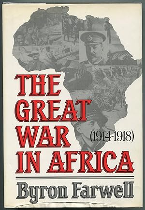 The Great War in Africa, 1914-1918