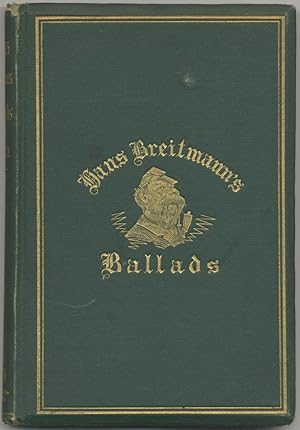 Hans Breitmann's Ballads. Complete in One Volume