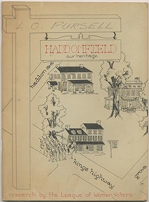 Haddonfield: Know Your Town [cover title]: Haddonfield: Our Heritage