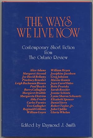 The Way We Live Now: Contemporary Short Fiction from the Ontario Review