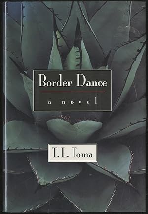 Border Dance: A Novel