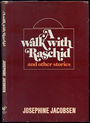 A Walk With Raschid and Other Stories