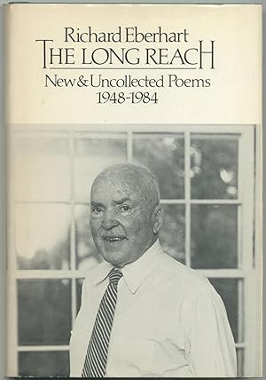 The Long Reach: New & Uncollected Poems 1948-1984