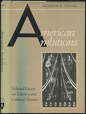 American Ambitions: Selected Essays on Literary and Cultural Themes