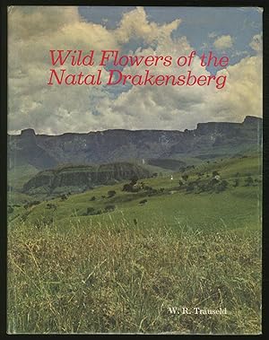 Wild Flowers of the Natal Drakensberg