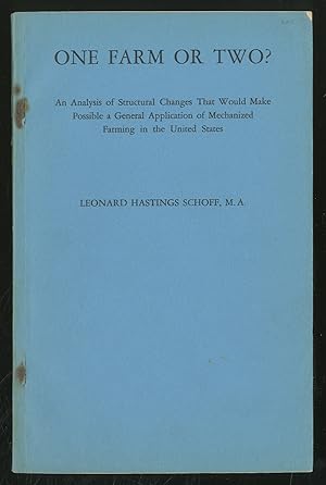 One Farm or TwO? AN ANALYSIS OF STRUCTURAL CHANGES THAT WOULD MAKE POSSIBLE A GENERAL APPLICATION...