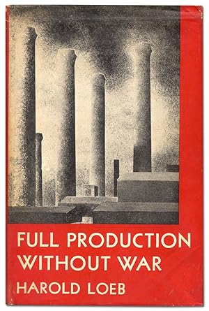 Full Production Without War