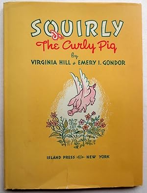 SQUIRLY THE CURLY PIG