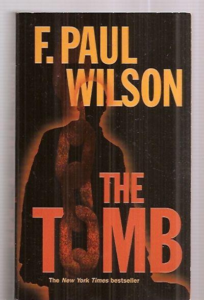 THE TOMB - Wilson, F. Paul