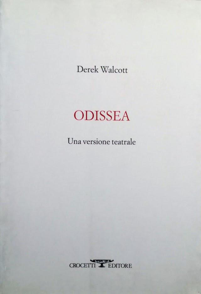 ODISSEA UNA VERSIONE TEATRALE - DEREK WALCOTT