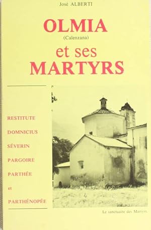 Olmia (Calenzana) et ses martyrs