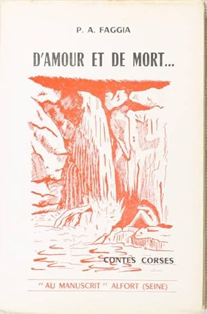 D'amour et de mort. Contes corses