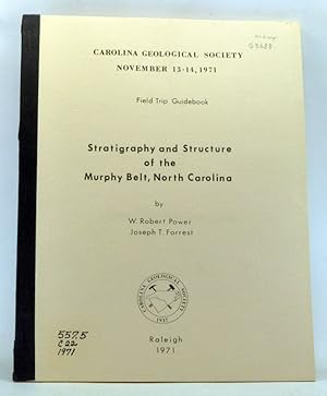 Stratigraphy and Structure of the Murphy Belt, North Carolina. Carolina Geological Society Field ...