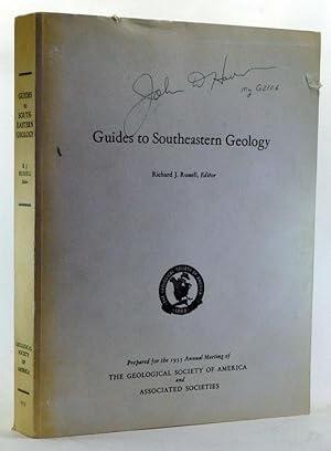 Guides to Southeastern Geology. Prepared for the 1955 Annual Meeting of the Geological Society of...