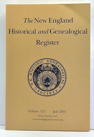 The New England Historical and Genealogical Register, Volume 154, Whole Number 619 (July 2001)