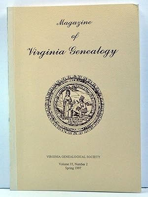 Magazine of Virginia Genealogy, Volume 35, Number 2 (Spring 1997)