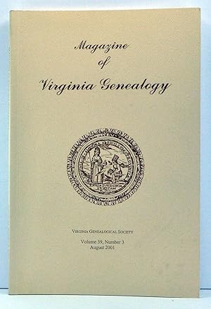 Magazine of Virginia Genealogy, Volume 39, Number 3 (August 2001)