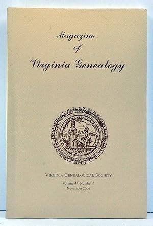 Magazine of Virginia Genealogy, Volume 44, Number 4 (November 2006)