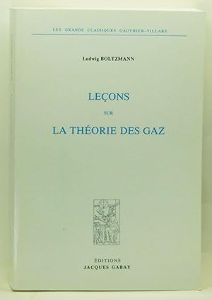 Leçons sur la Théorie des Gaz