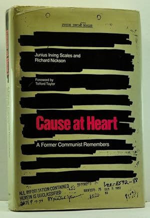 Cause at Heart: A Former Communist Remembers