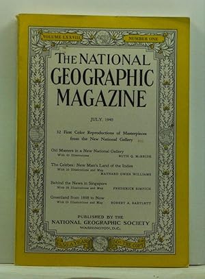 The National Geographic Magazine, Volume 78, Number 1 (July 1940)