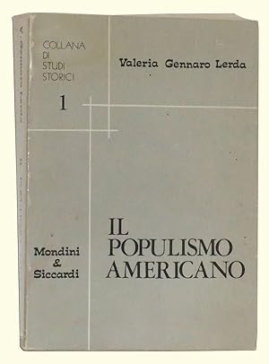 Il Populismo Americano: Movimenti Radicali di Protesta Agraria nella Seconda Meta' dell'800. Coll...