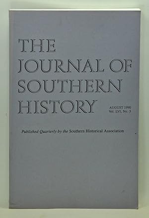 The Journal of Southern History, Volume 56, Number 3 (August 1990)