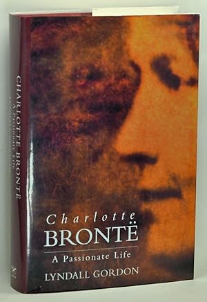 Charlotte Brontë: A Passionate Life