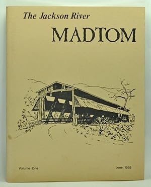 The Jackson River MadTom, Volume One (June, 1988)